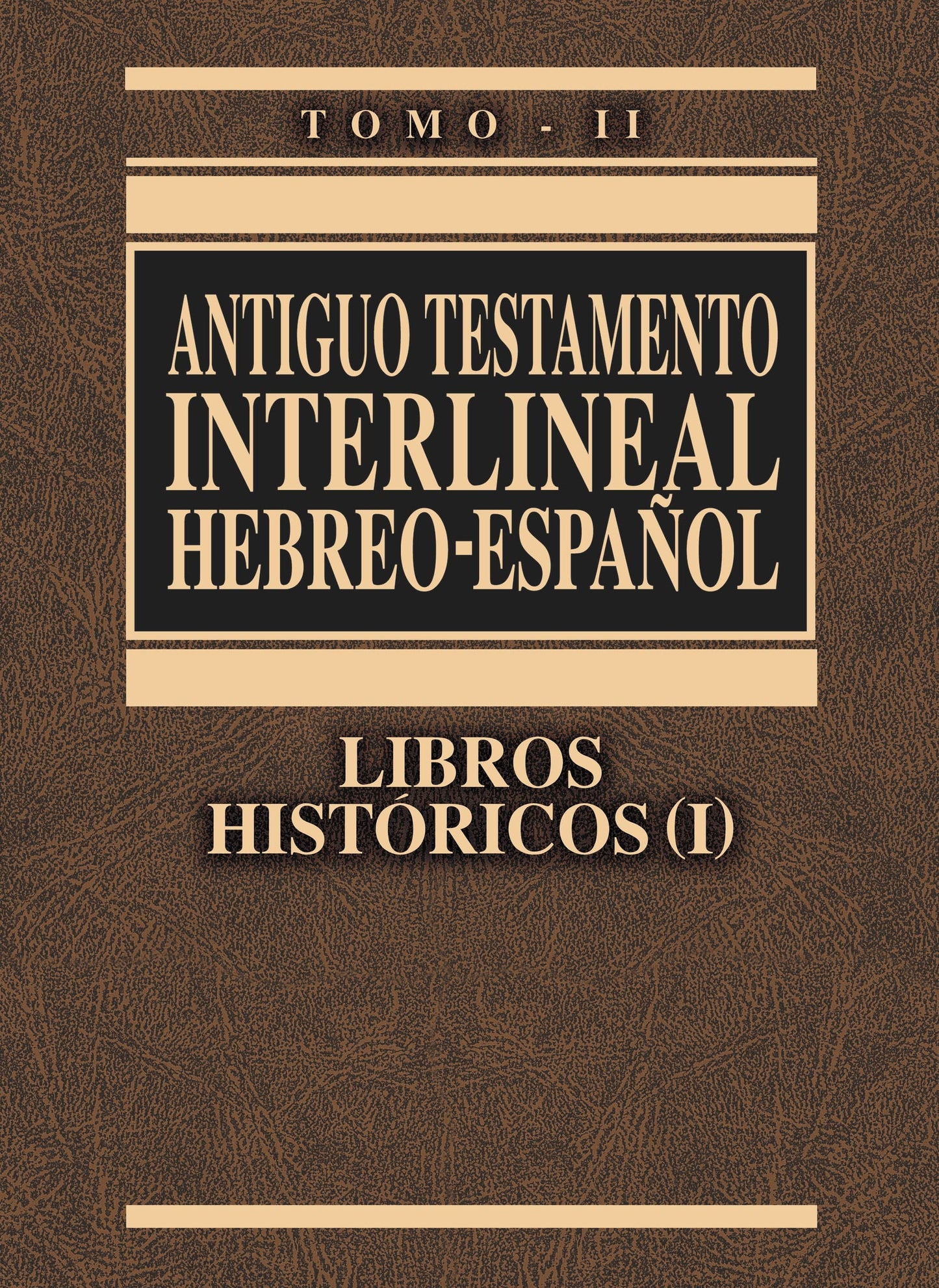 Antiguo Testamento interlineal Hebreo-Espaol Vol. 2: Libros históricos 1 (2) (Spanish Edition)