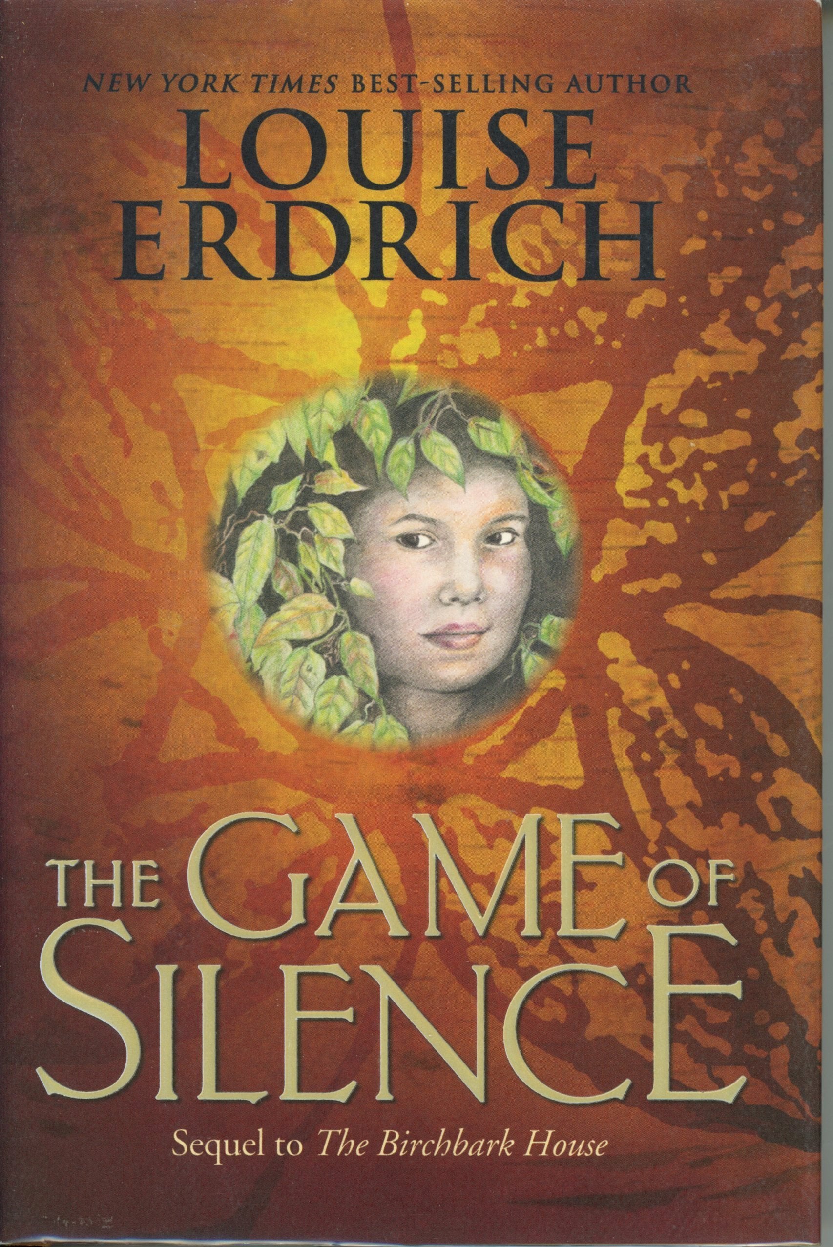 The Game of Silence (Birchbark House, 2)