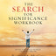 The Search for Significance - Workbook: Build Your Self-Wort