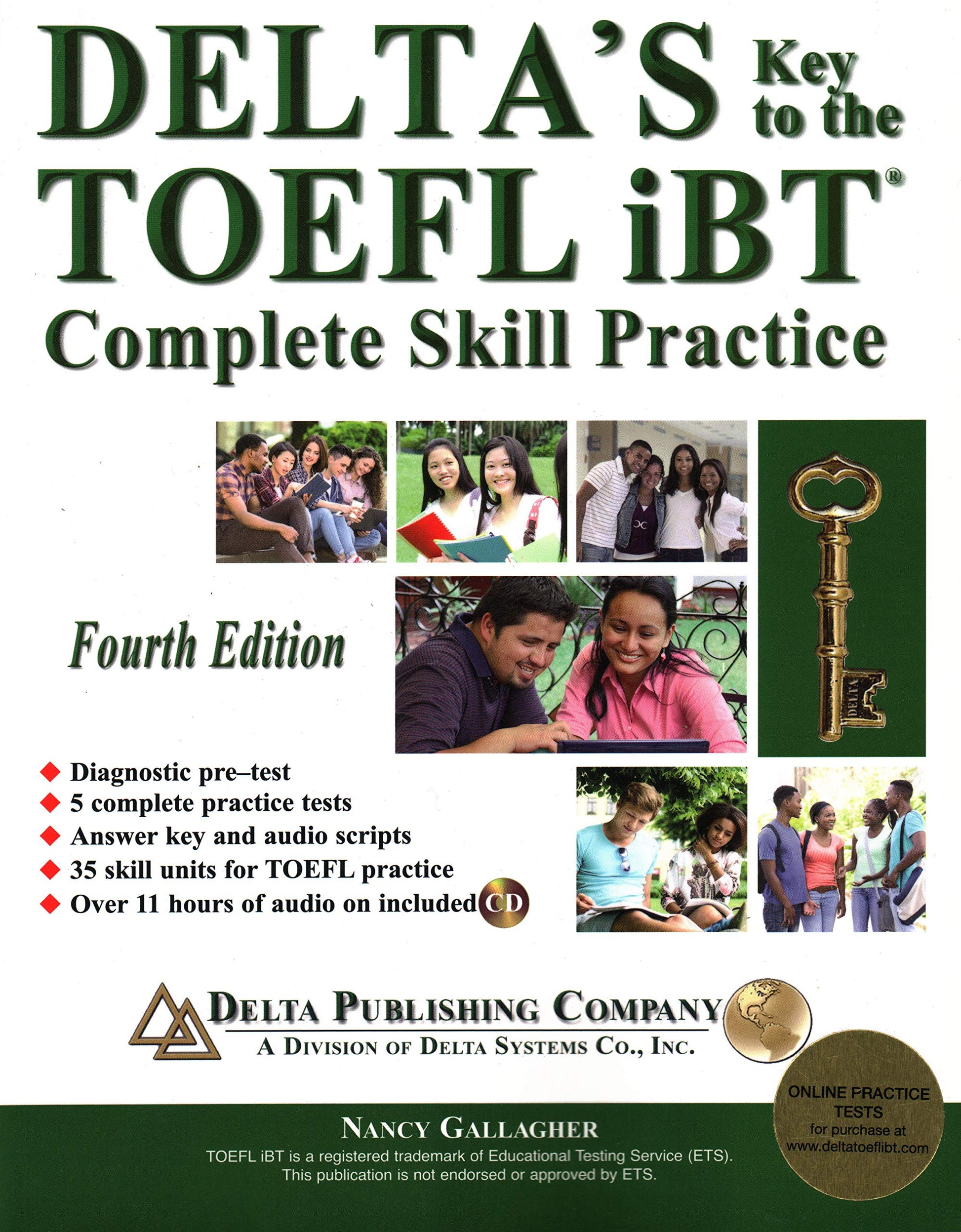 Delta's Key to the TOEFL iBT: Complete Skill Practice