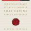 Compassionomics: The Revolutionary Scientific Evidence That