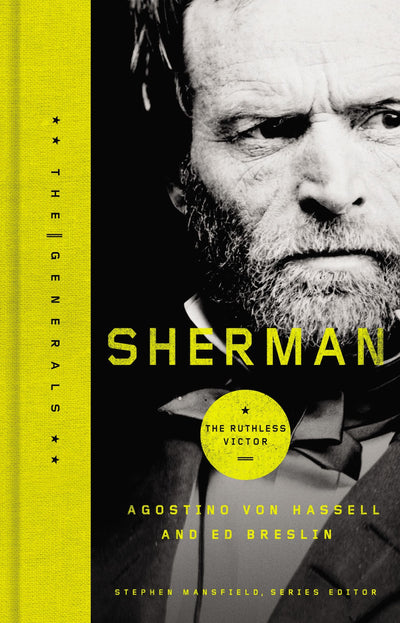 Sherman: The Ruthless Victor (Generals)