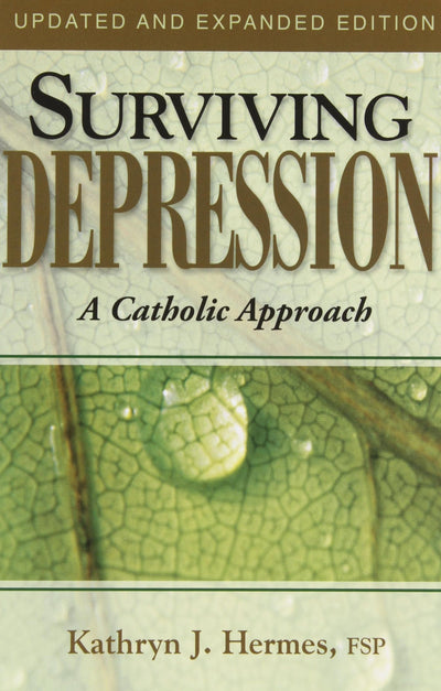 Surviving Depression - A Catholic Approach