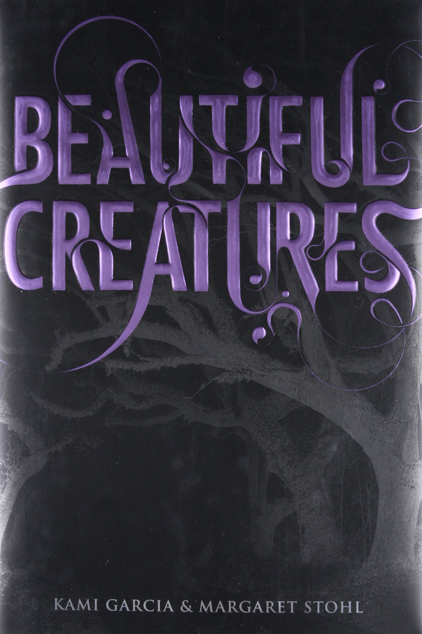 Beautiful Creatures (Beautiful Creatures, 1)