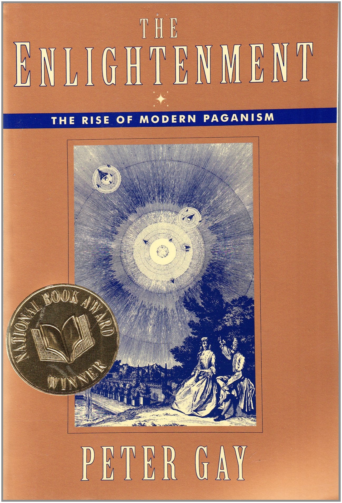 The Enlightenment: The Rise of Modern Paganism (Enlightenmen