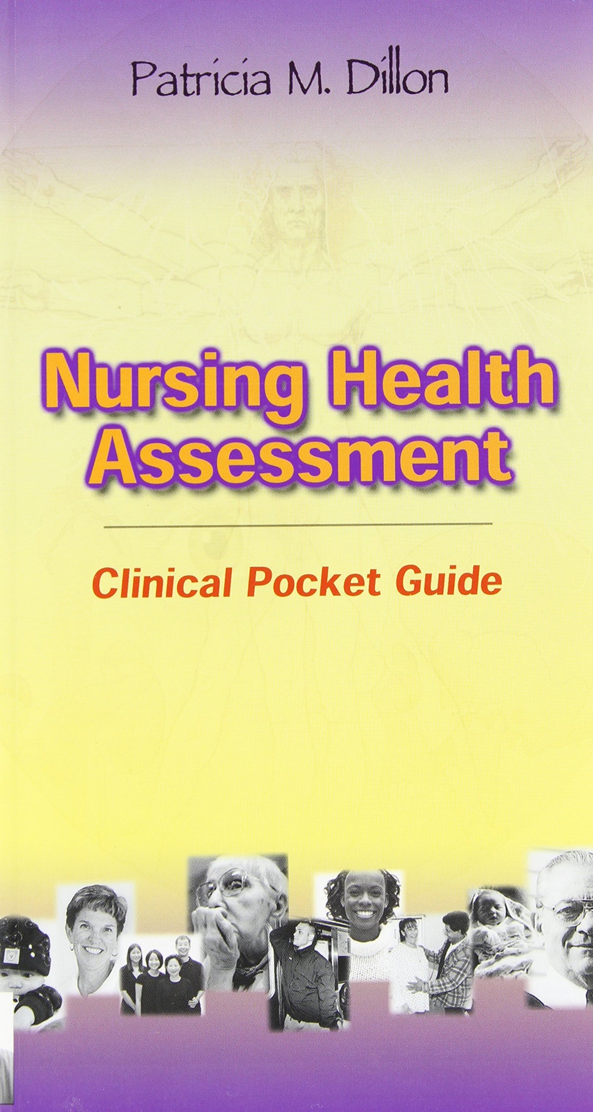 Nursing Health Assessment: Clinical Pocket Guide