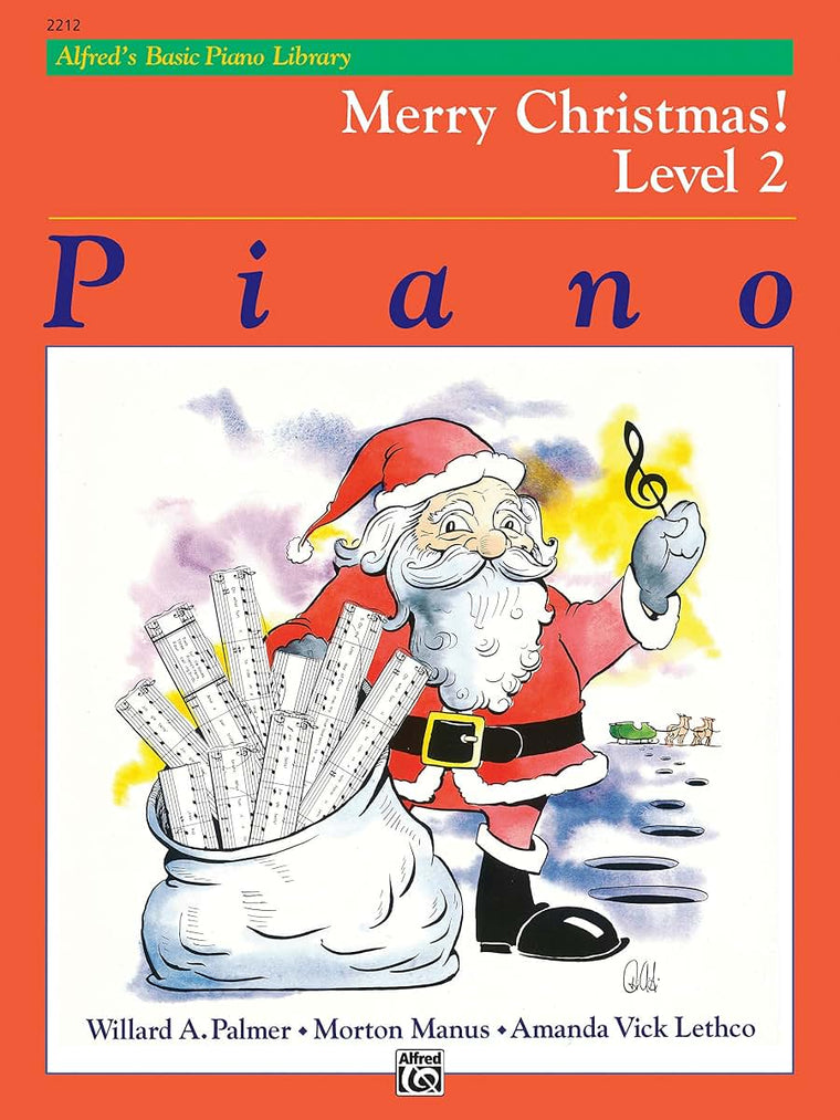 Alfred's Basic Piano Course: Merry Christmas! (Alfred's Basic Piano Library) Level 2