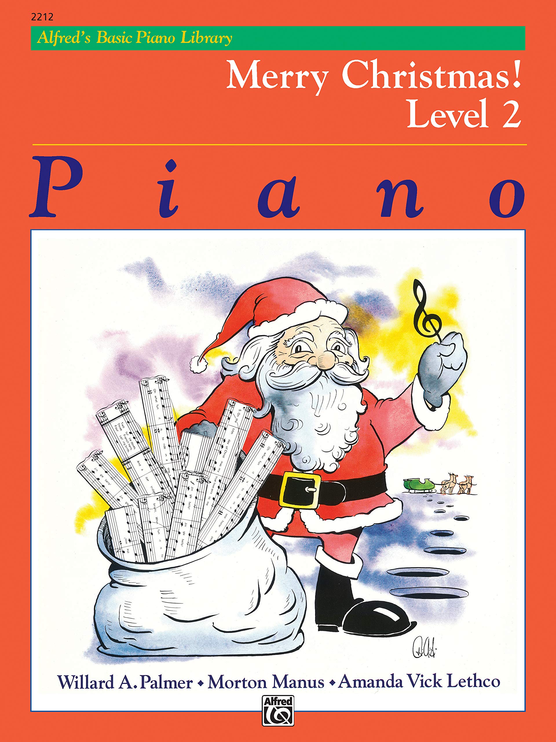 Alfred's Basic Piano Course: Merry Christmas! (Alfred's Basic Piano Library) Level 2