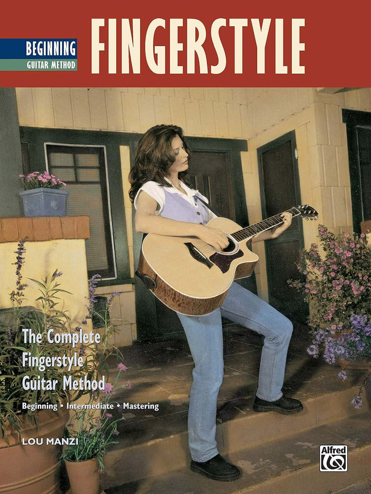Complete Fingerstyle Guitar Method: Beginning Fingerstyle Guitar (Complete Method)