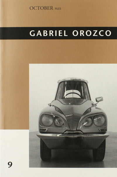 Gabriel Orozco (October Files)