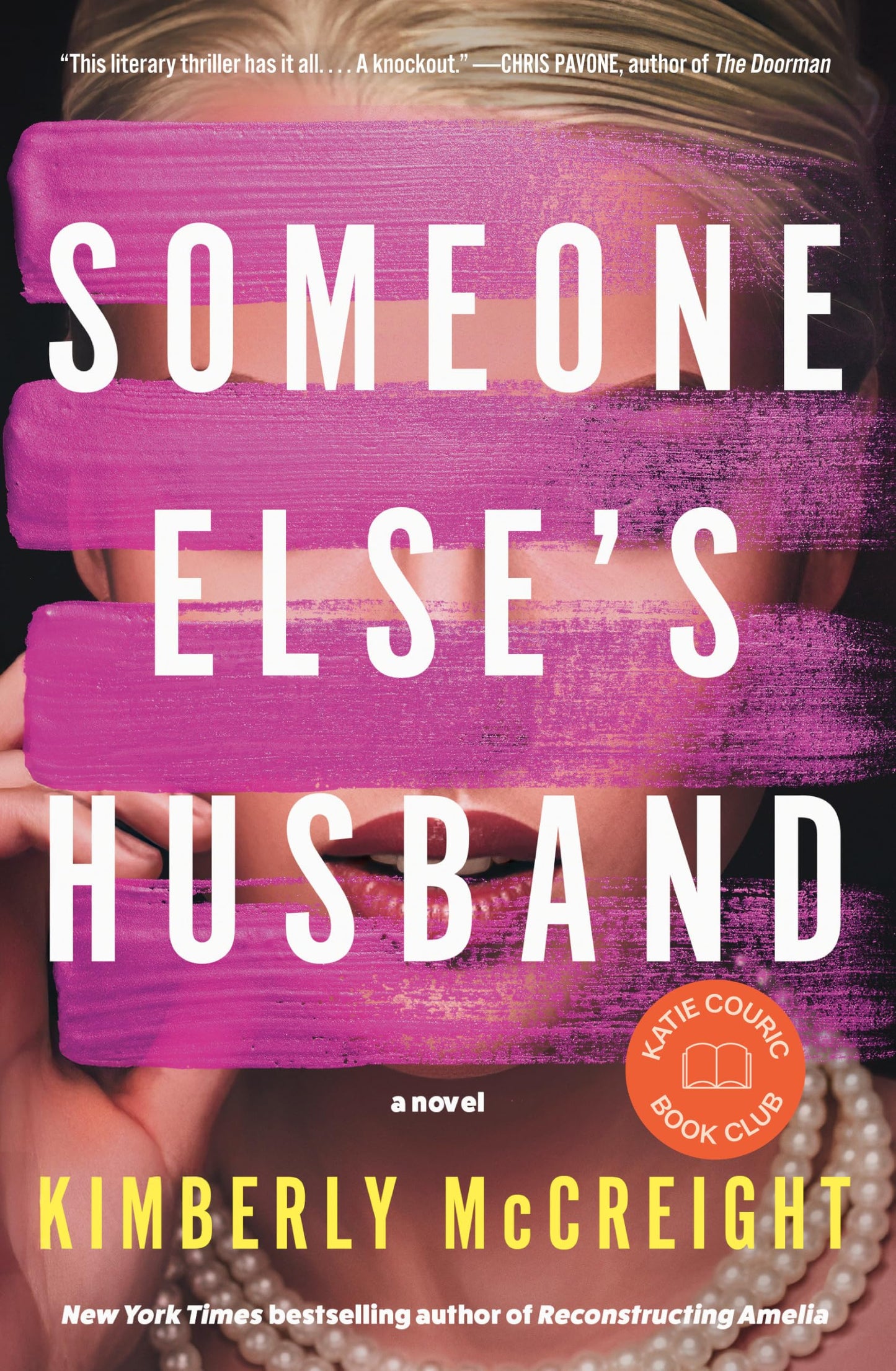 Someone Else's Husband: Katie Couric Book Club: A Novel
