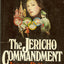 The Jericho Commandment by Patterson, James