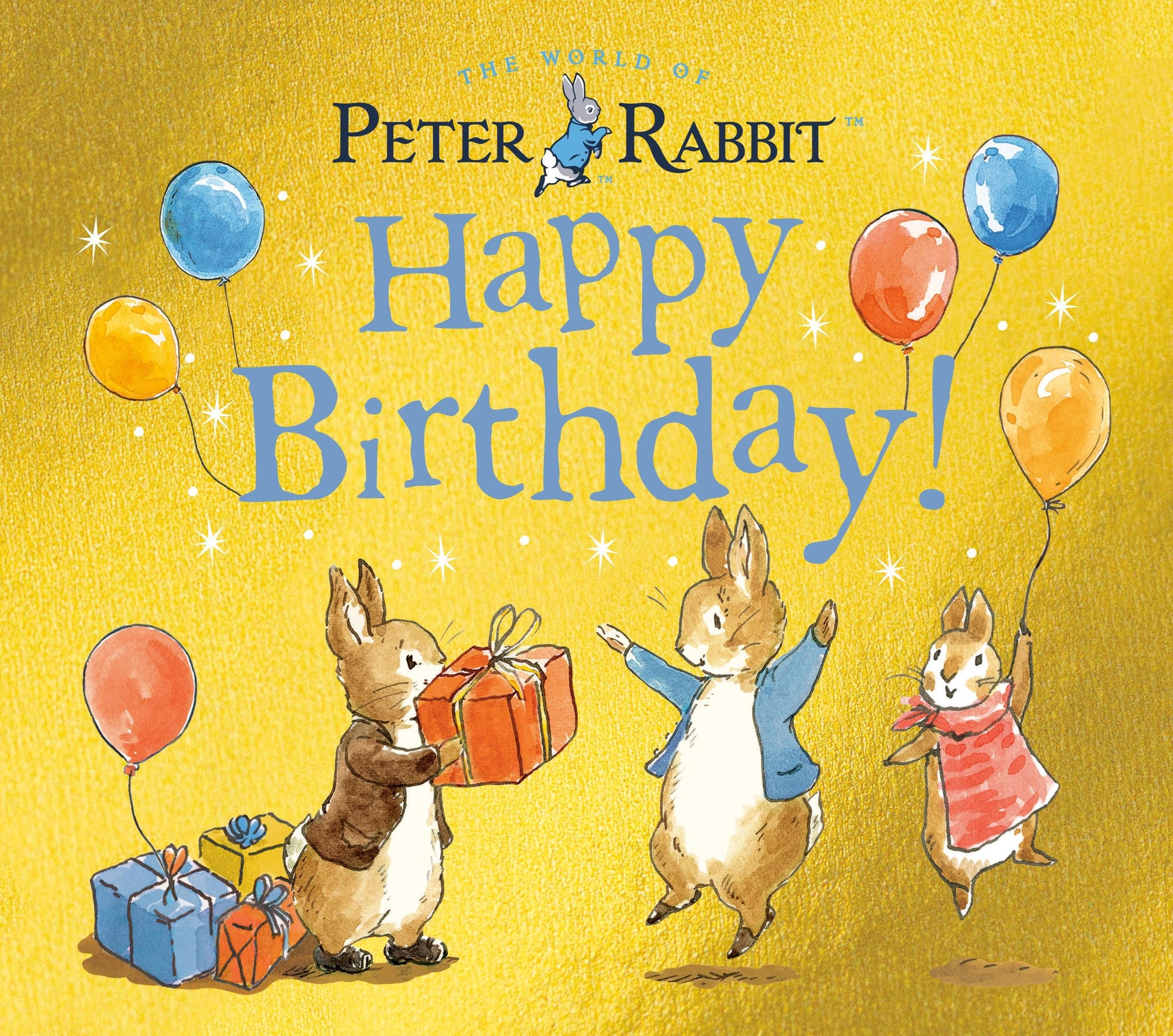 Happy Birthday!: A Peter Rabbit Tale