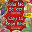 Easy to Read Bible (Bilingual) / La Biblia fcil de leer (Bilinge): Practice your reading and learn the Bible (Spanish Edition)
