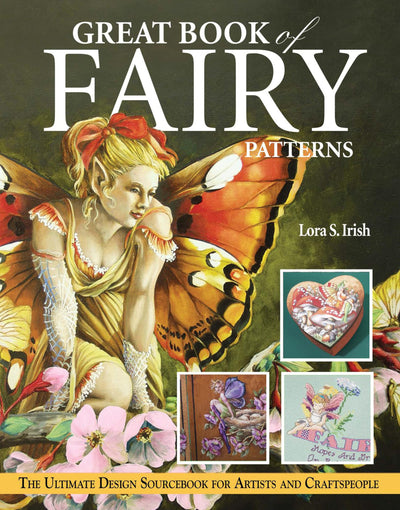 Great Book of Fairy Patterns: The Ultimate Design Sourcebook for Artists and Craftspeople (Fox Chapel Publishing)