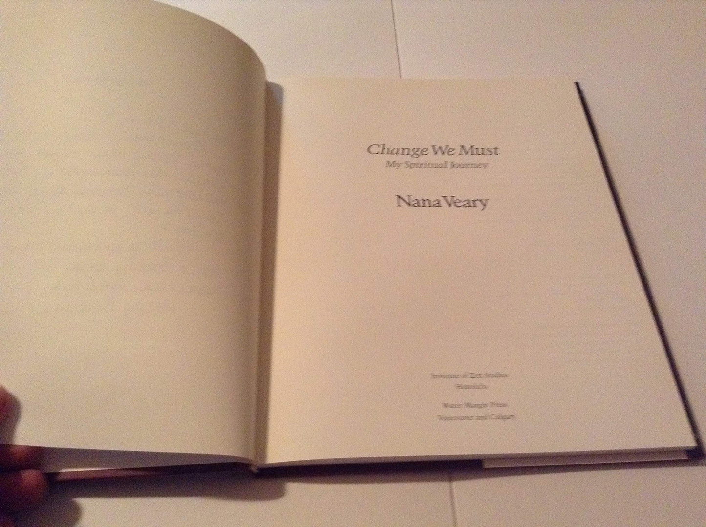 Change We Must : My Spiritual Journey