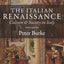 The Italian Renaissance: Culture and Society in Italy - Thir