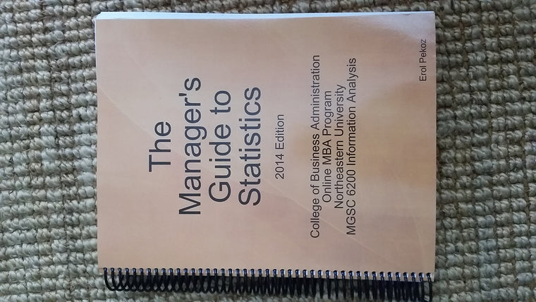 The Manager's Guide to Statistics, Custom 2012 Edition