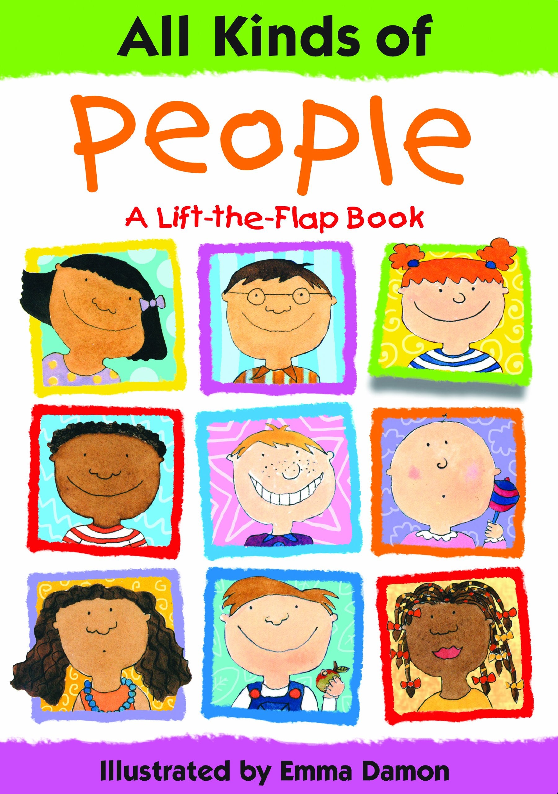 All Kinds of People: A Lift-the-flap Book