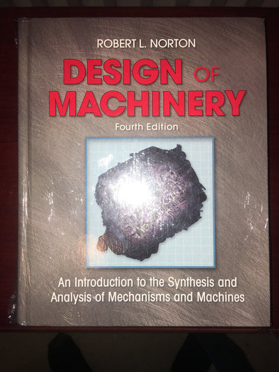 Design of Machinery with Student Resource DVD by Norton, Rob