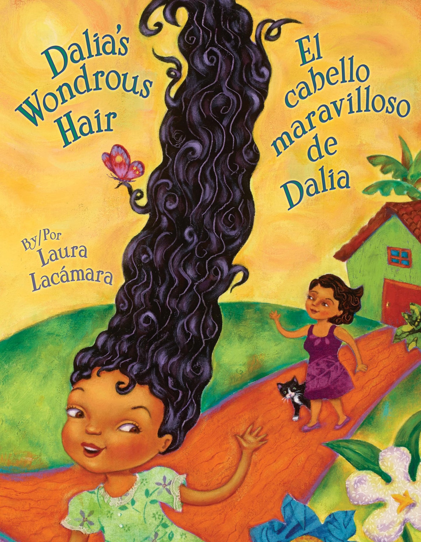 Dalia's Wondrous Hair / El cabello maravilloso de Dalia (English and Spanish Edition)