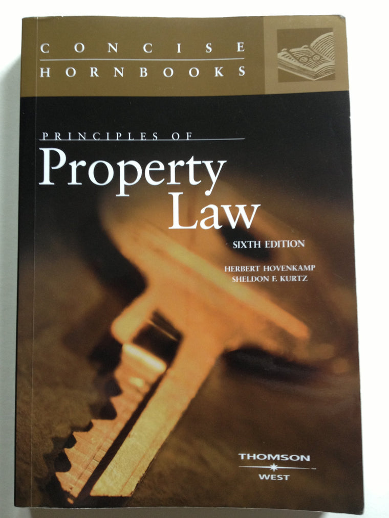 Principles of Property Law (Concise Hornbook Series)