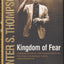 Kingdom of Fear : Loathsome Secrets of a Star-Crossed Child in the Final Days of the American Century
