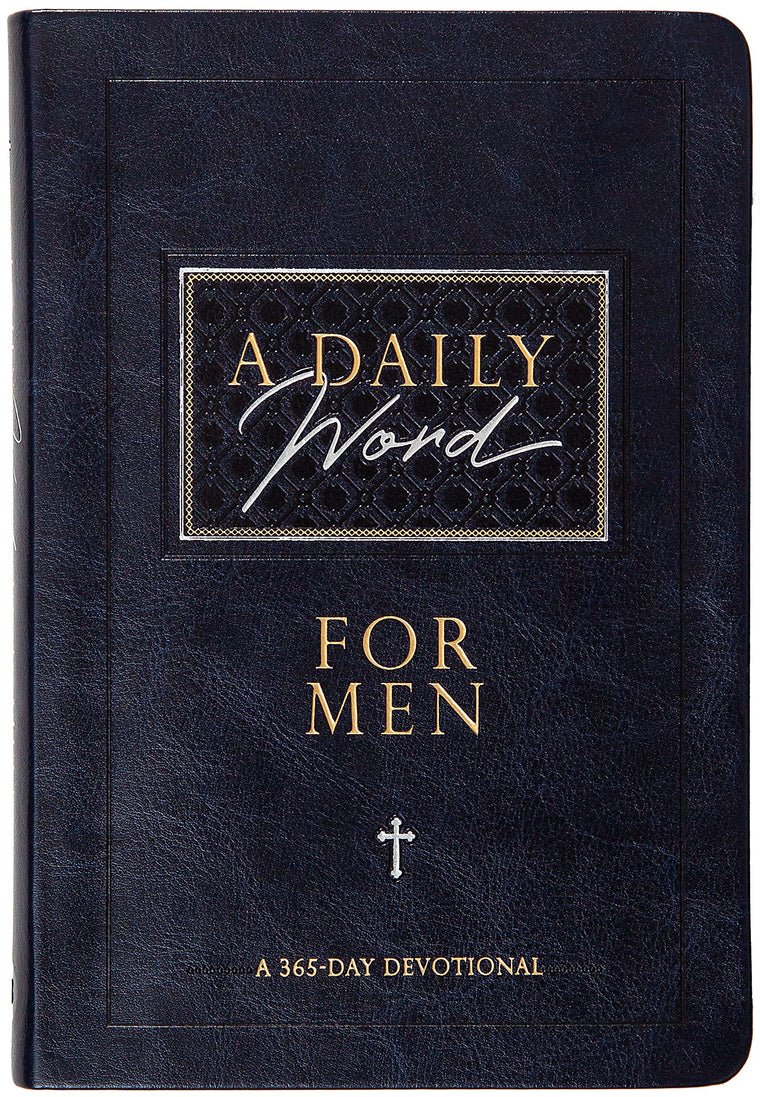A Daily Word for Men: A 365-Day Devotional