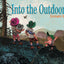 Into the Outdoors