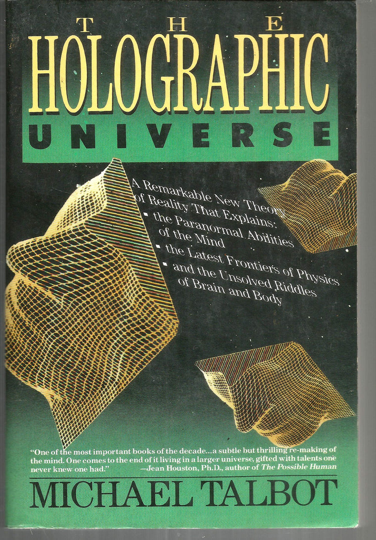 The Holographic Universe by Talbot, Michael