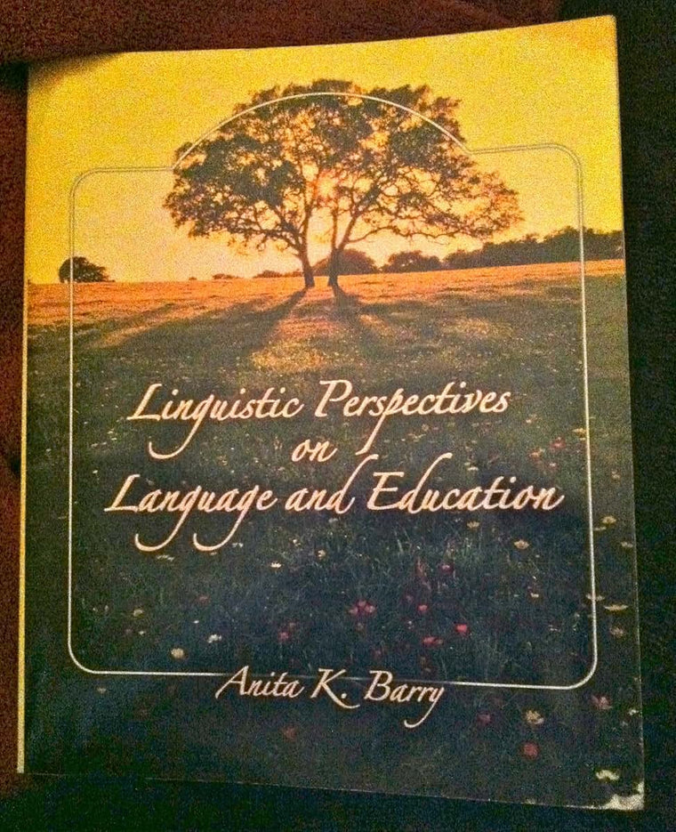 Linguistic Perspectives on Language and Education