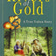 Rivers of Gold: A True Yukon Story