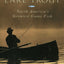 Lake Trout: North America's Greatest Game Fish