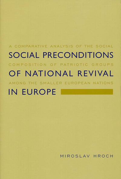 Social Preconditions of National Revival in Europe