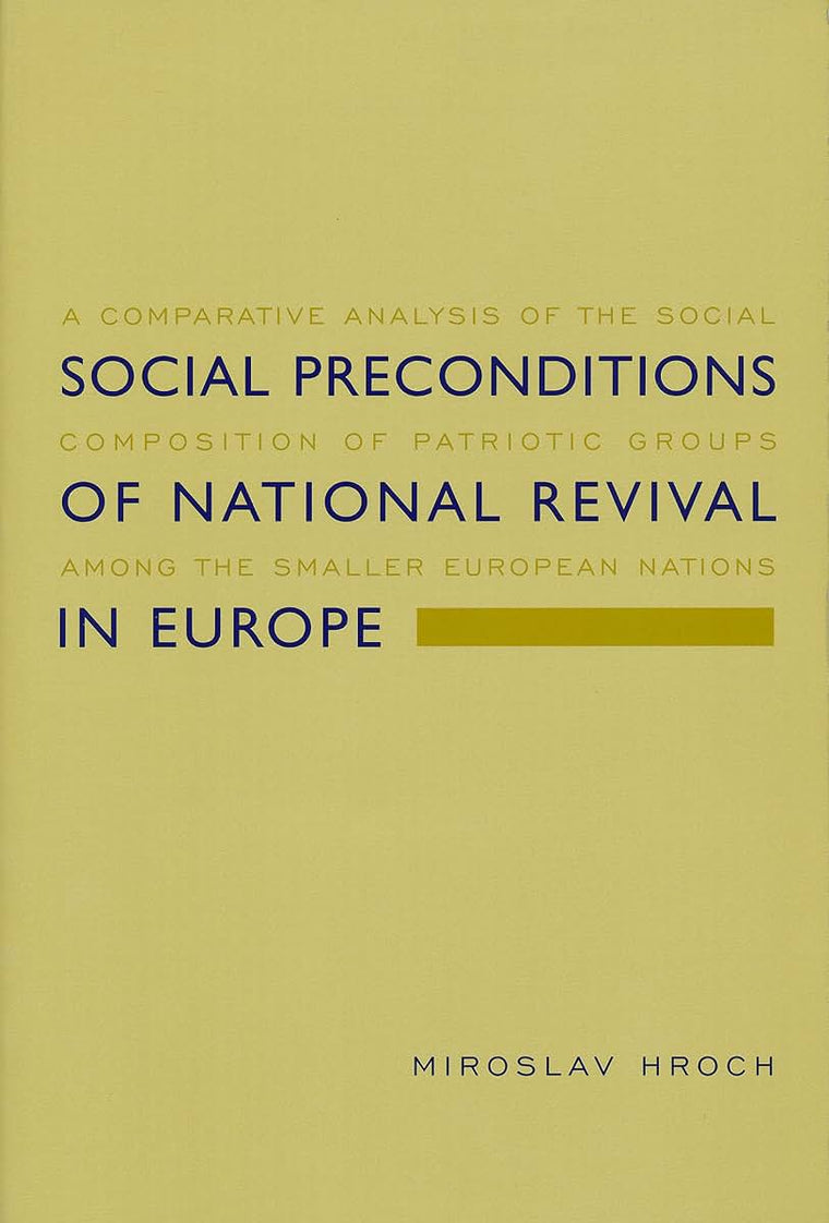 Social Preconditions of National Revival in Europe