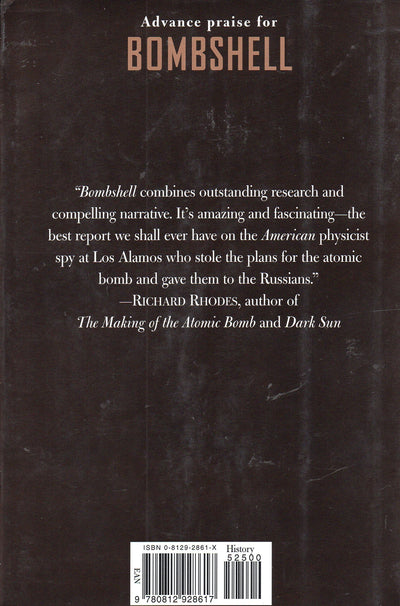 Bombshell : The Secret Story of America's Unknown Atomic Spy Conspiracy