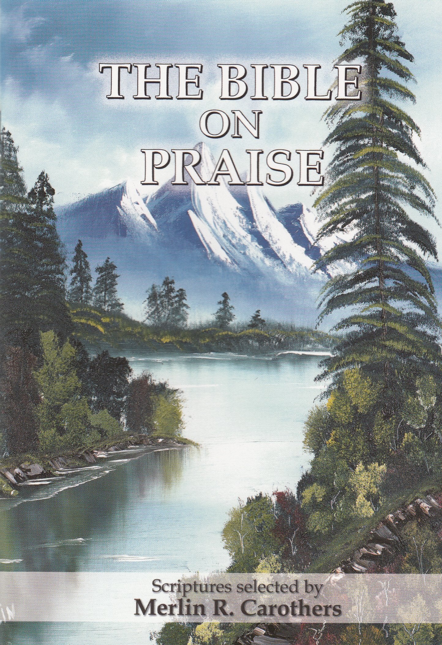 The Bible on Praise