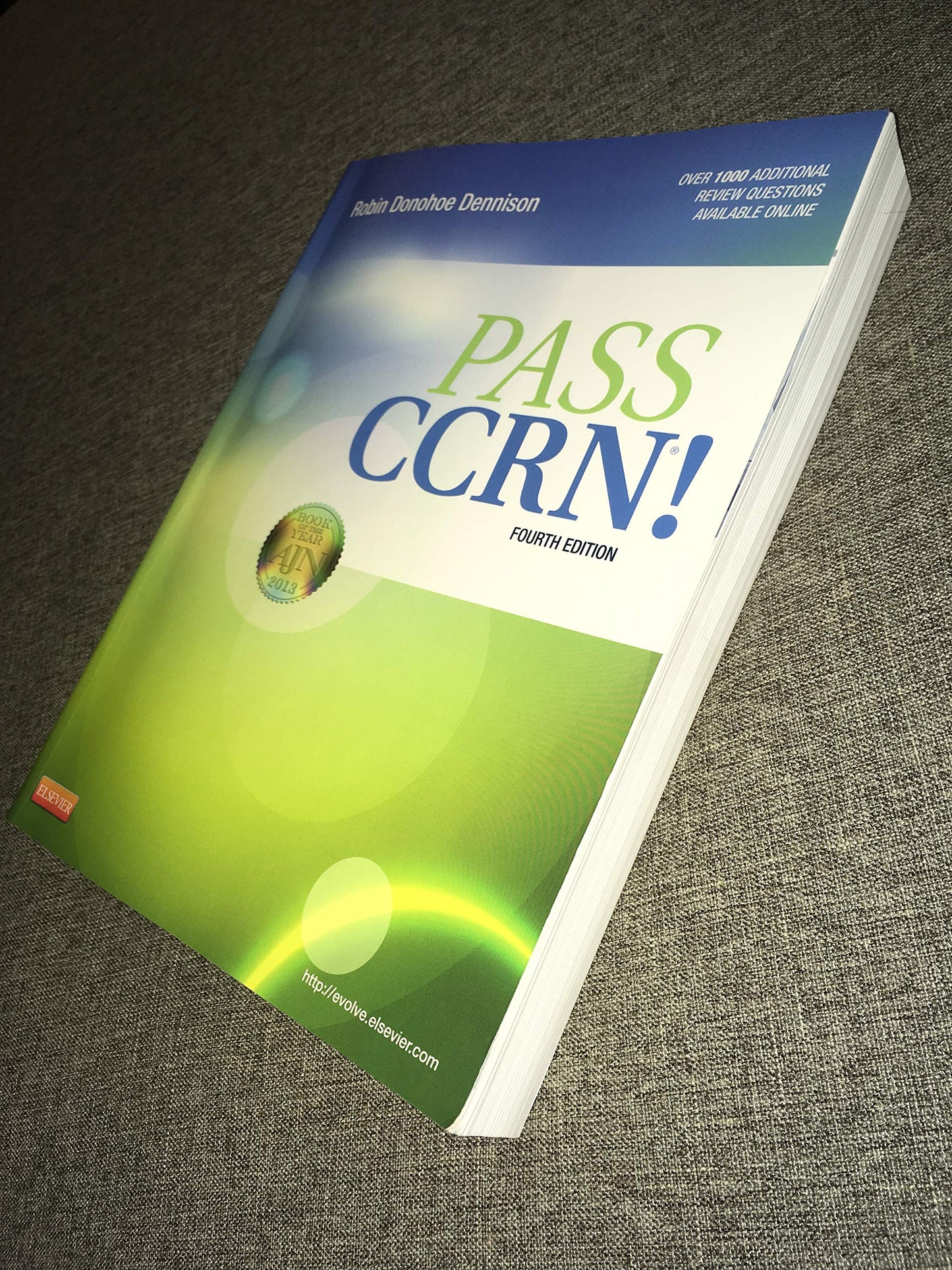 PASS CCRN!, 4e by Dennison DNP RN CCNS CEN CNE, Robin Donohoe Published by Mosby 4th (fourth) edition (2013) Paperback