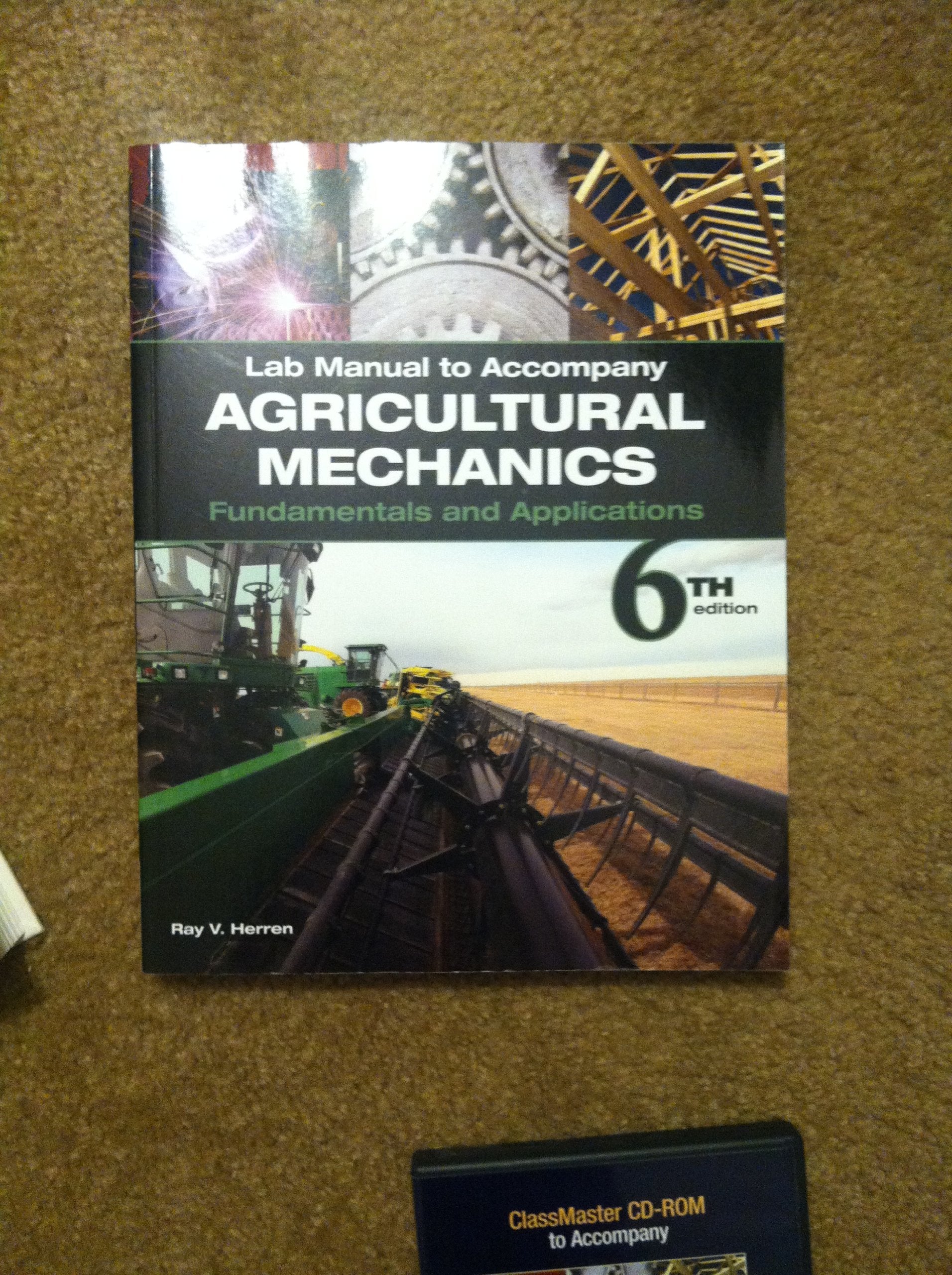 Agricultural Mechanics: Fundamentals & Applications