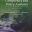 Complexity and Policy Analysis: Tools and Concepts for Designing Robust Policies in a Complex World (Exploring Organizational Complexity)