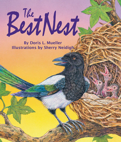 The Best Nest (Arbordale Collection)
