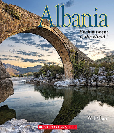 Albania (Enchantment of the World) (Enchantment of the World. Second Series)