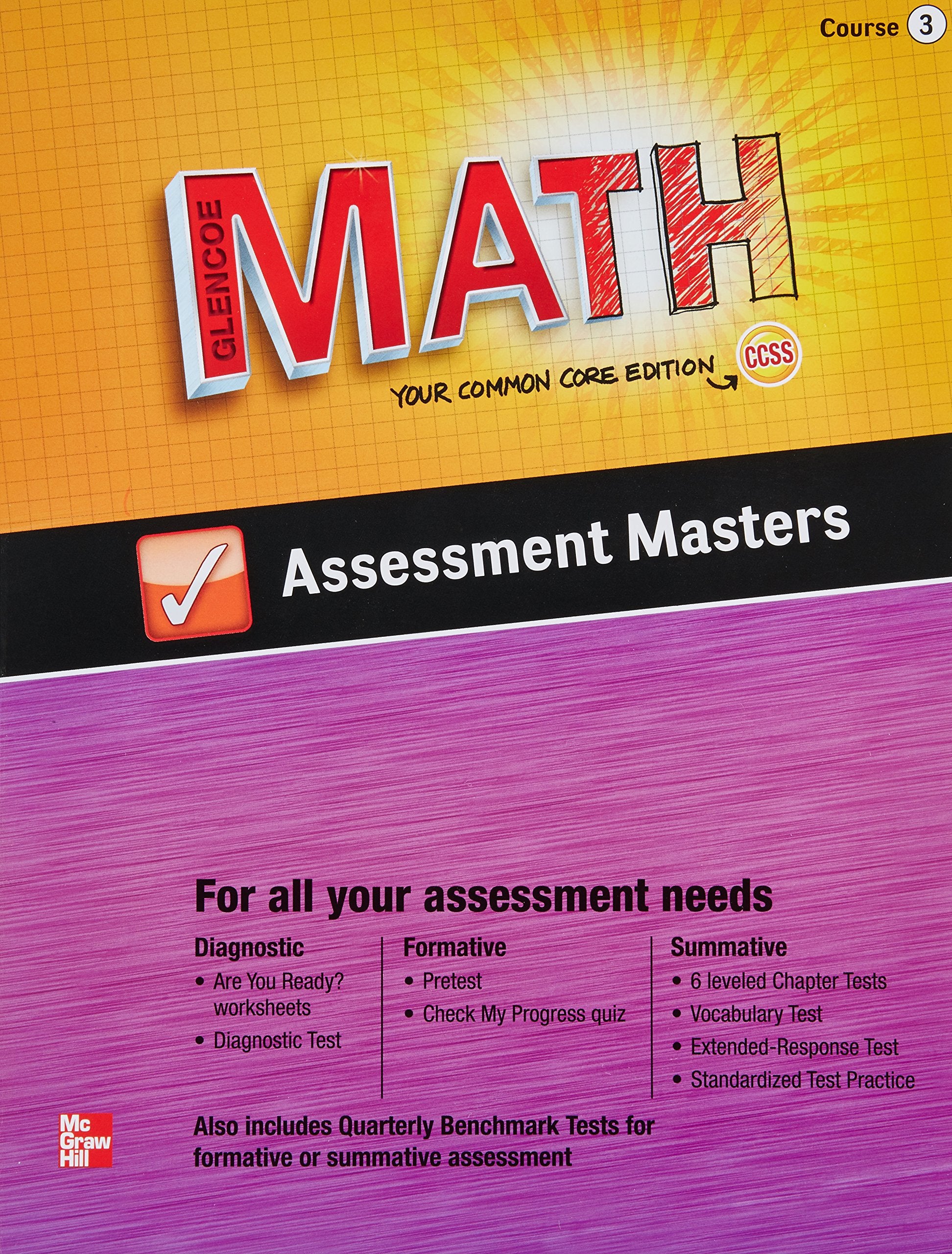 Glencoe Math, Course 3, Assessment Masters (MATH APPLIC & CONN CRSE)