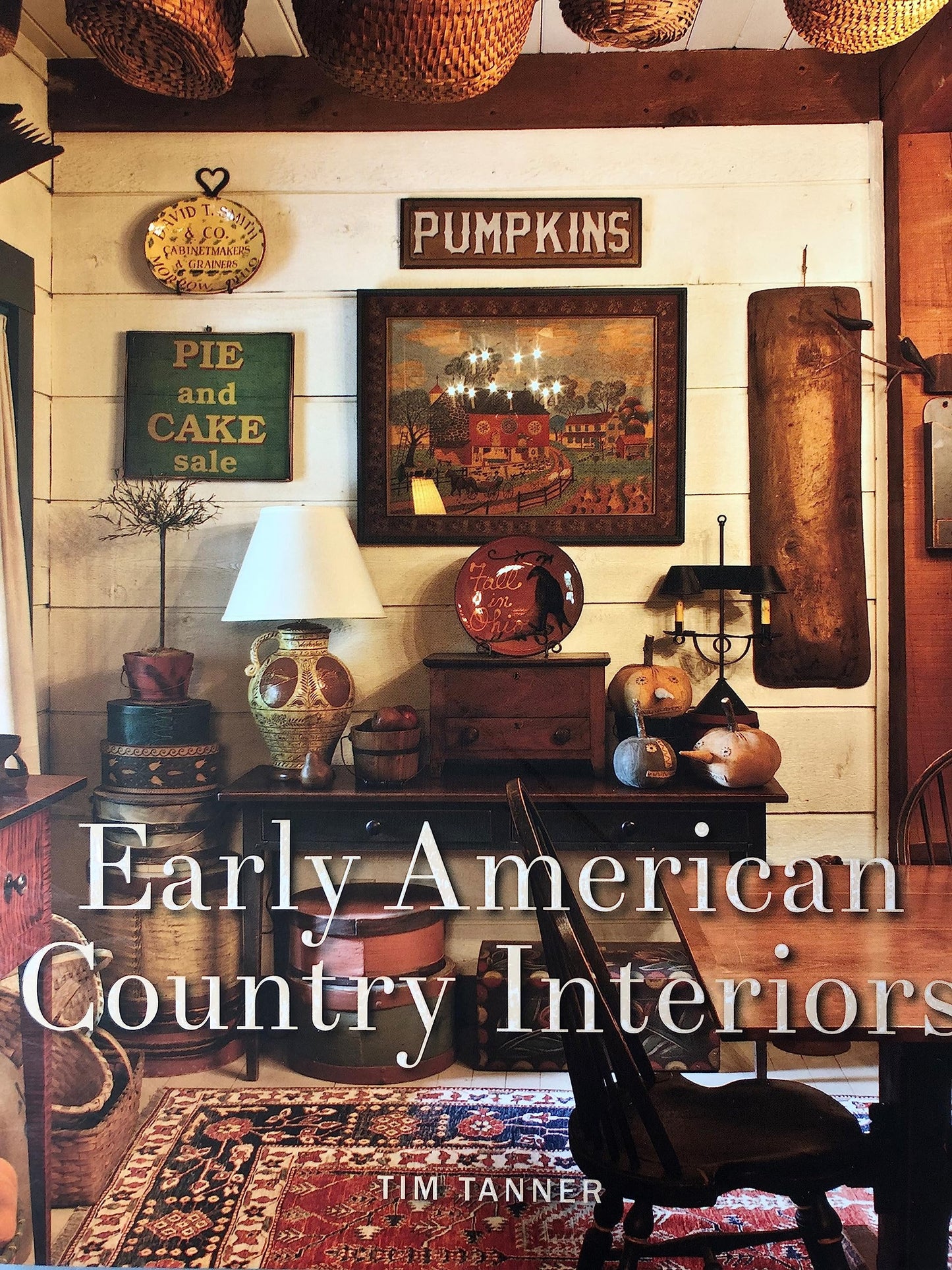Early American Country Interiors