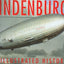 Hindenburg: An Illustrated History by Archbold, Rick