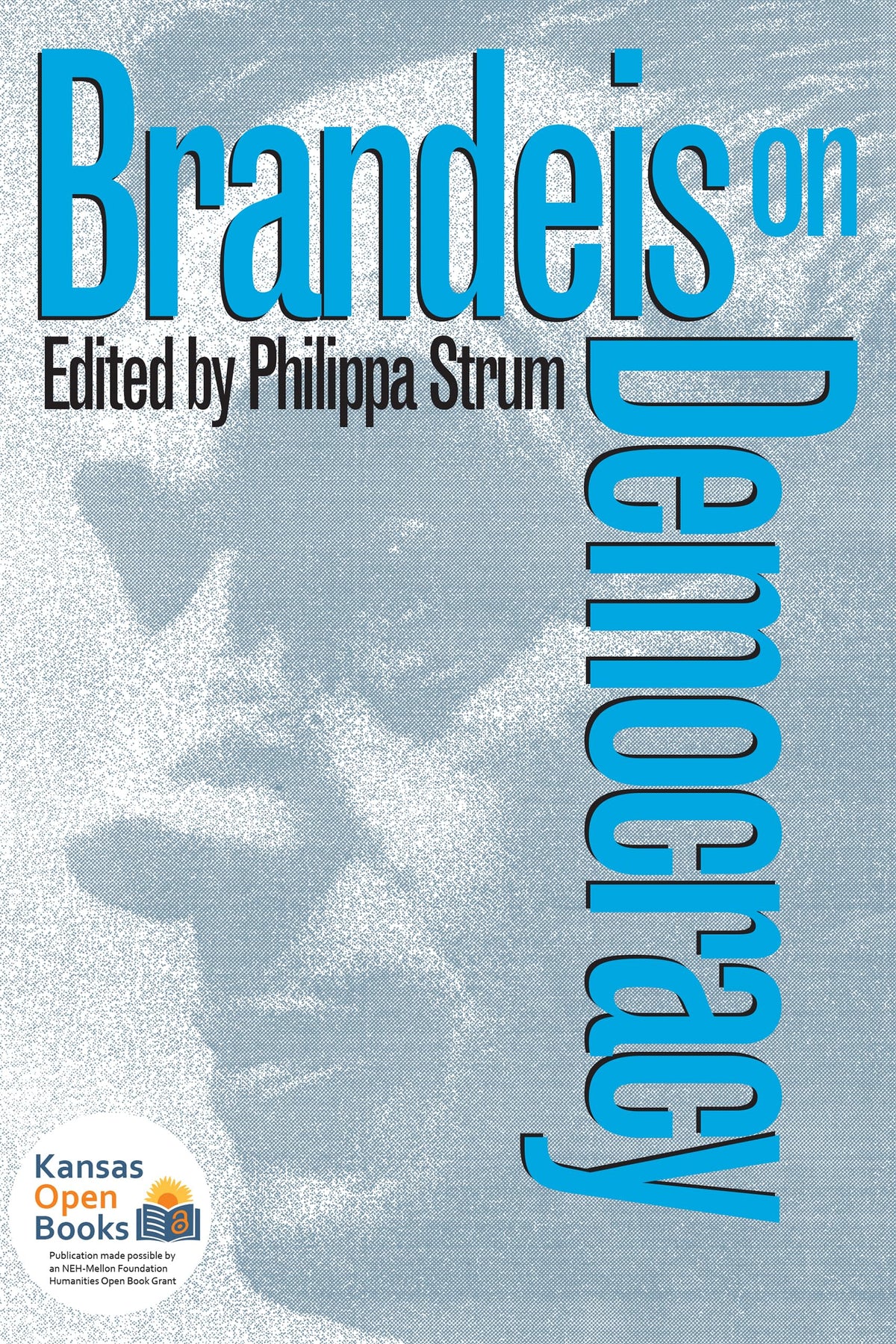 Brandeis on Democracy