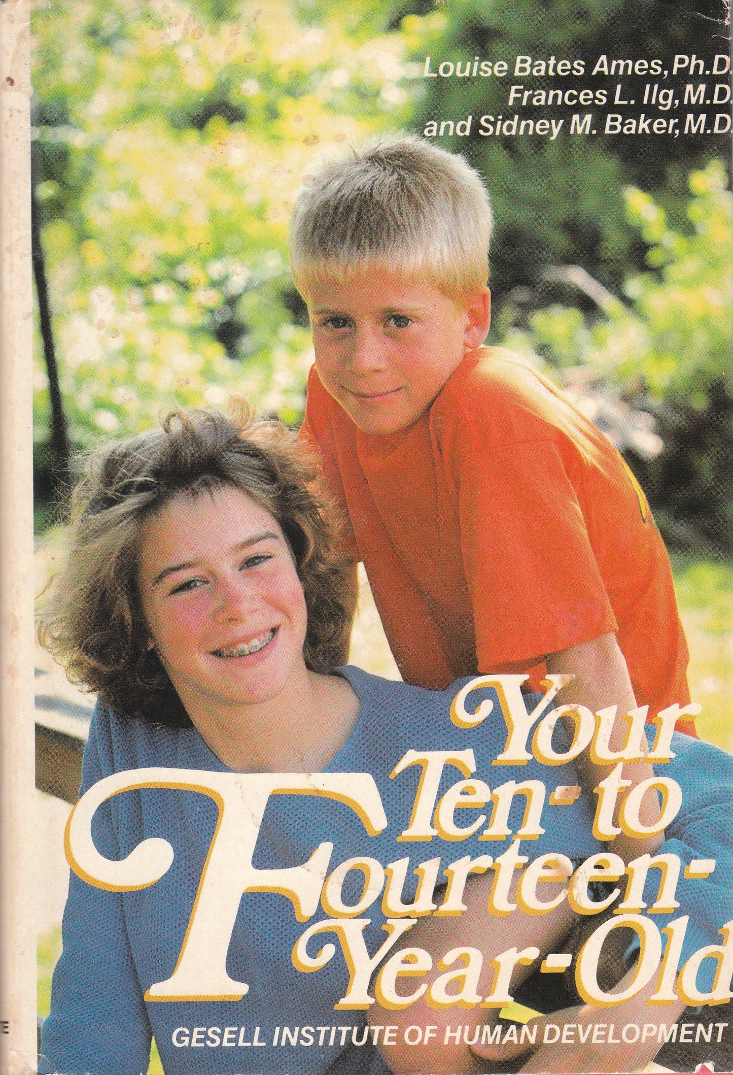 Your Ten to Fourteen Year Old