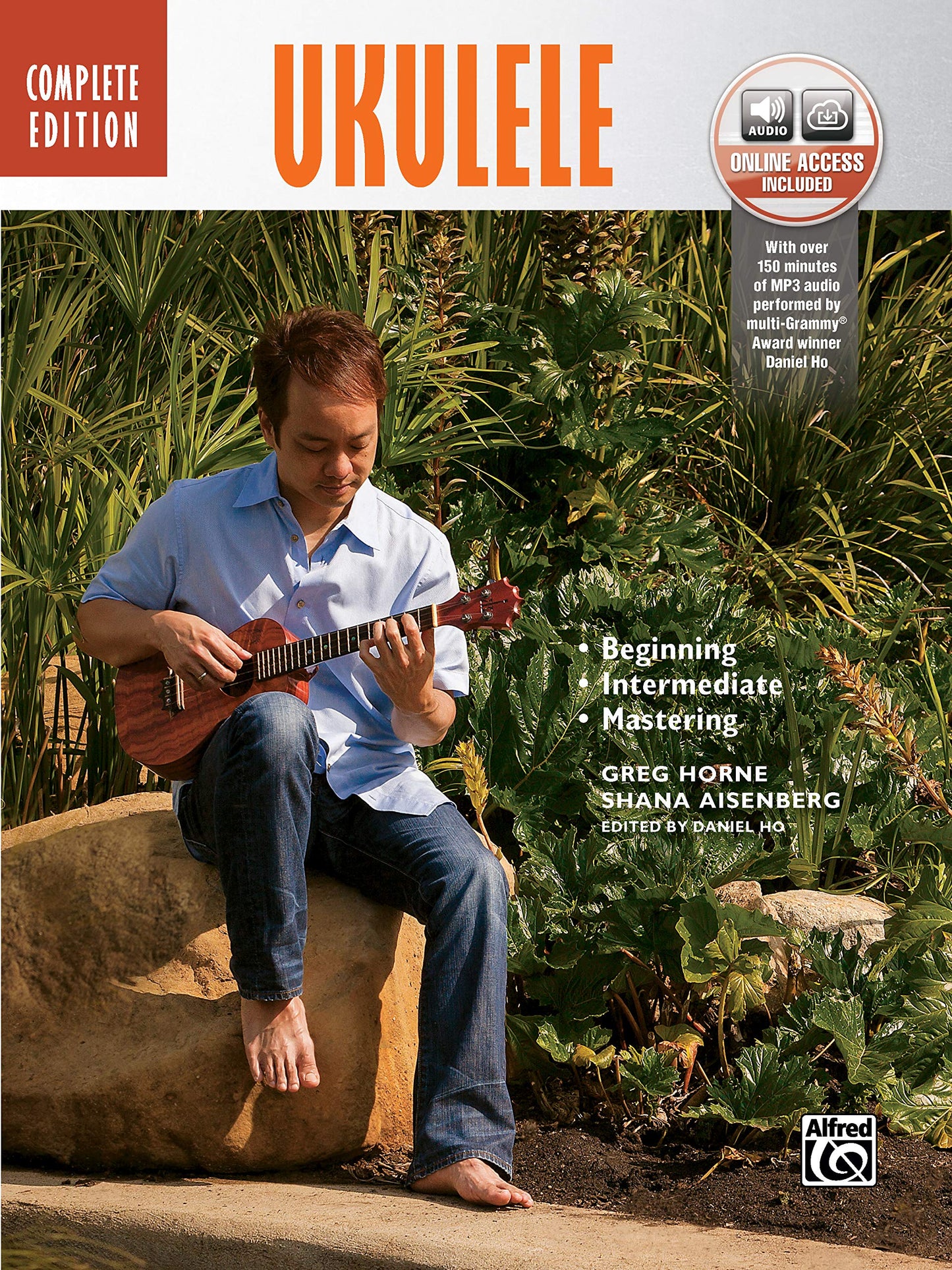 Ukulele Method Complete: Book & Online Audio (Complete Method)