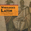 Wheelocks Latin, 6th Edition