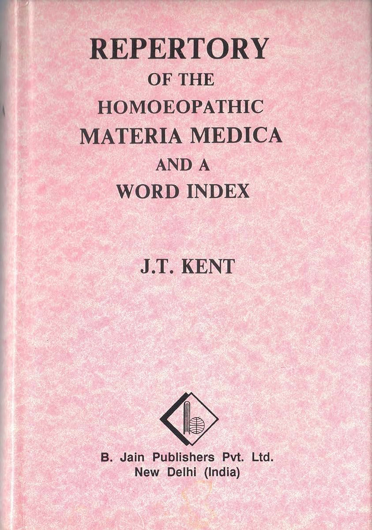 Repertory of the Homeopathic Materia Medica and a Word Index